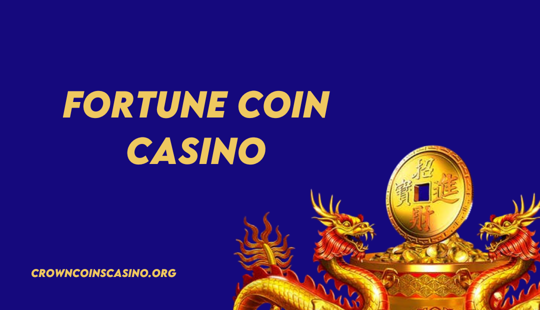 Fortune Coin